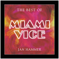 CD Cover: The Best Of Miami Vice (Jan Hammer)